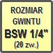 Piktogram - Rozmiar gwintu: BSW 1/4" (20zw.)